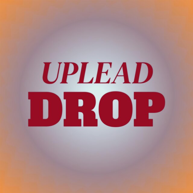 Uplead Drop