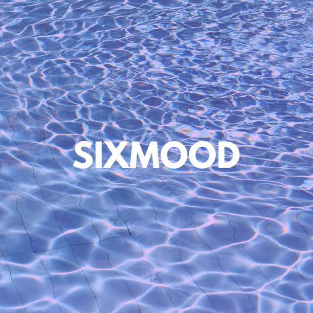 Sixmood