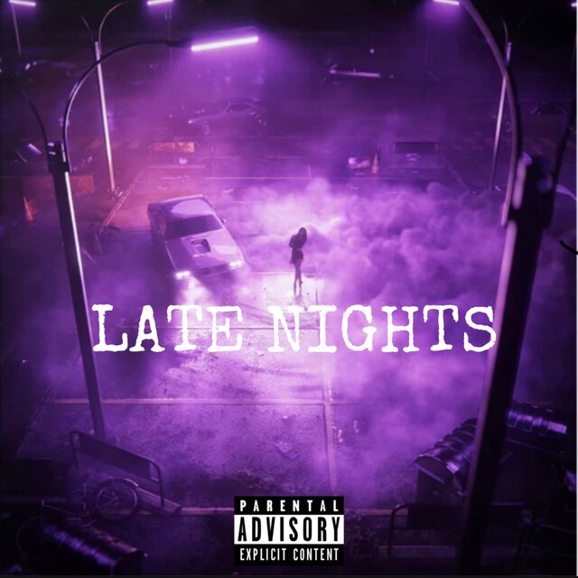 LATE NIGHTS