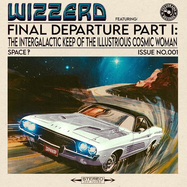 Final Departure Part I: The Intergalactic Keep of the Illustrious Cosmic Woman