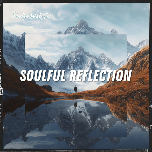 Soulful Reflection