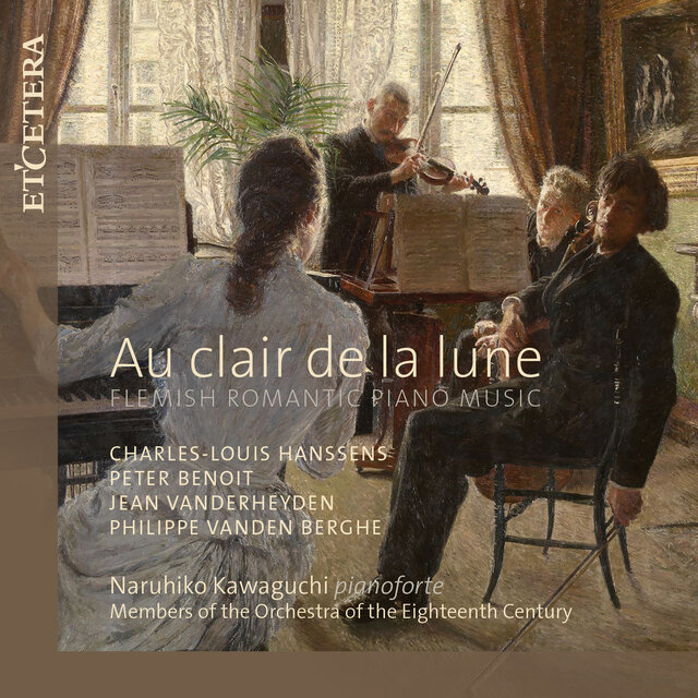 Hanssens & Benoit & Vanderheyden & Vanden Berghe: Au clair de la lune
