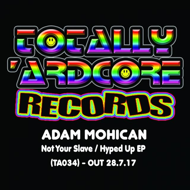Not Your Slave / Hyped Up EP