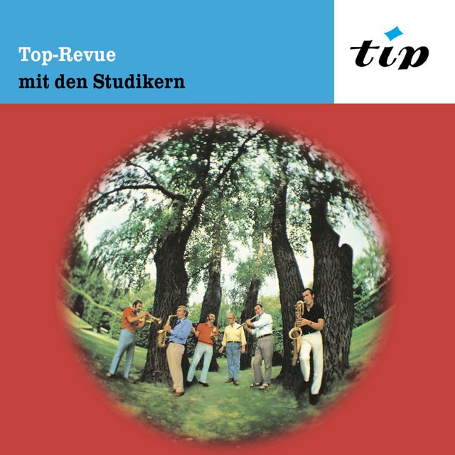 Top Revue mit den Studikern