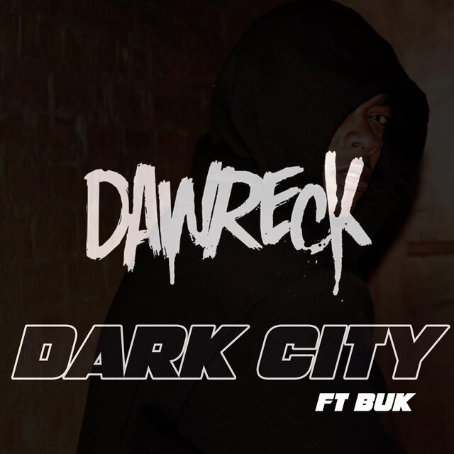 Dark City (feat. Buk)