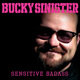 Cover art for album Sensitive Badass (Vinyl) by Bucky Sinister
