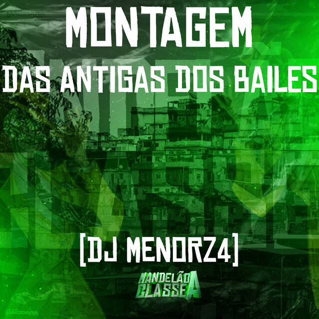 Montagem das Antigas dos Bailes