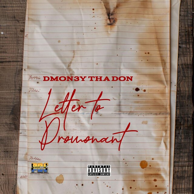Letter to Promonant (feat. DMON3Y Tha Don)