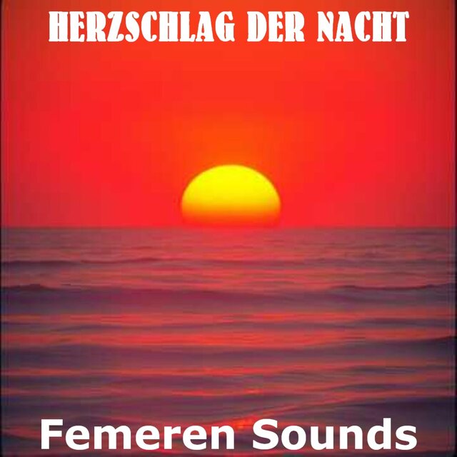 Herzschlag der Nacht