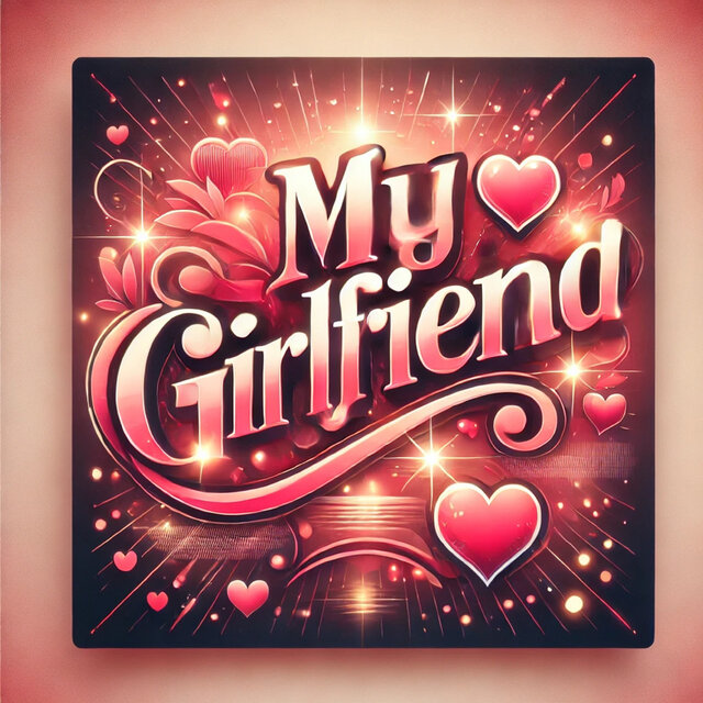 My Girlfriend