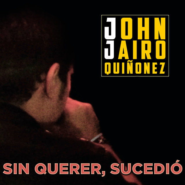 Sin Querer, Sucedió