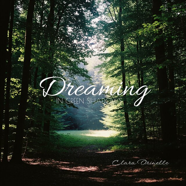 Dreaming in Green Shadows