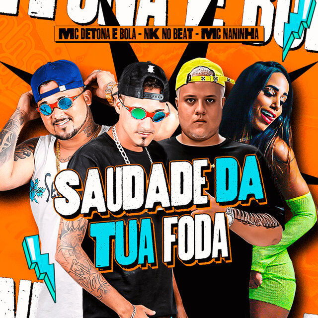 Saudade da Tua Foda