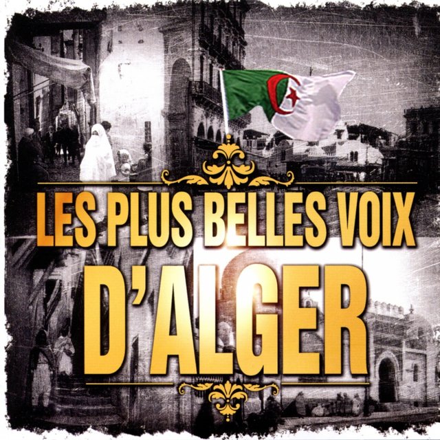 Les Plus Belles Voix D'alger