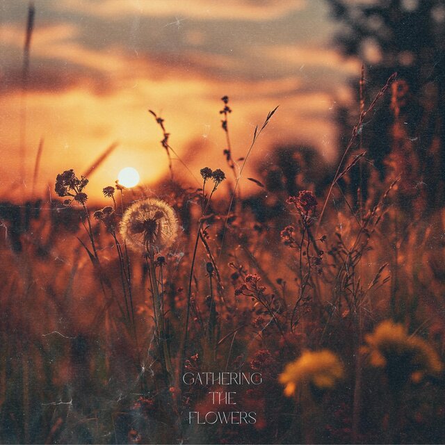 Gathering the Flowers