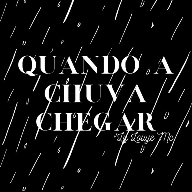 Quando a Chuva Chegar