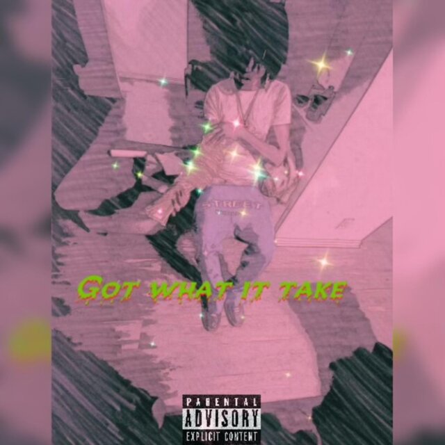 Got What It Take