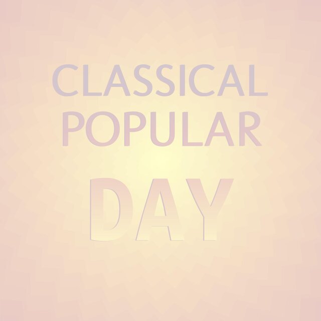 Classical Popular Day