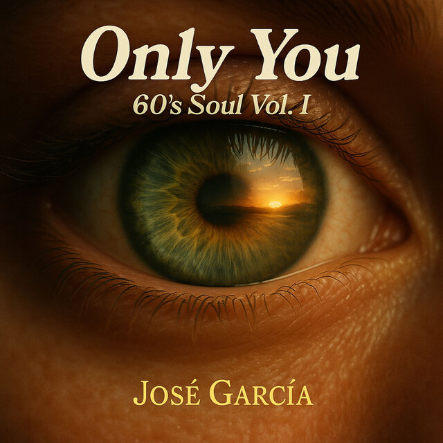 Only You 60's Soul Vol I
