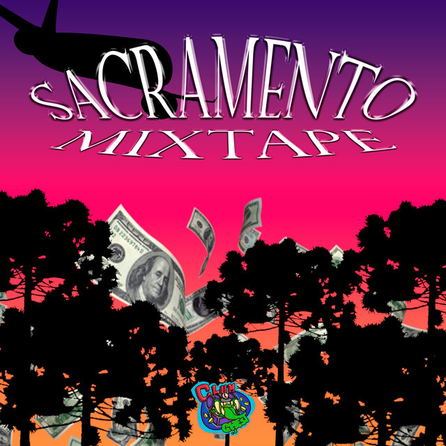 Sacramento Mixtape