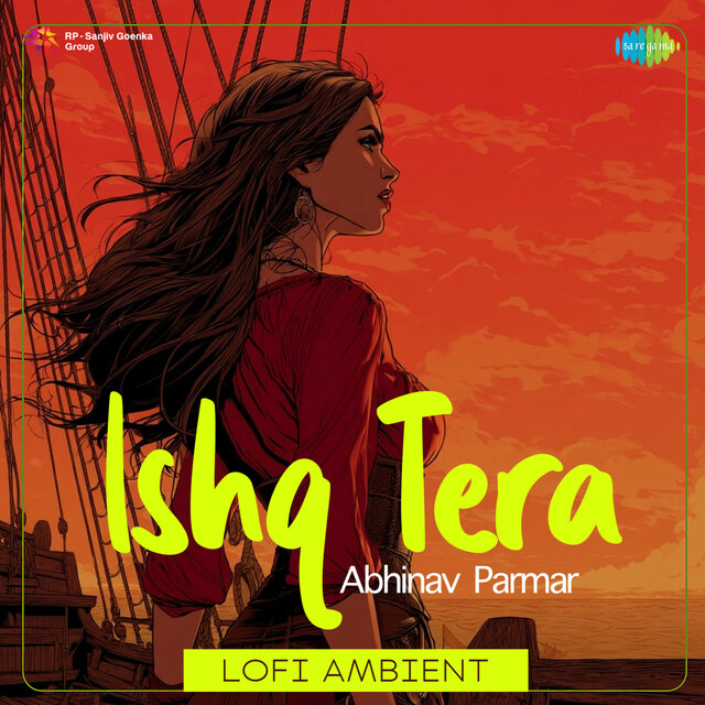 Ishq Tera (Lofi Ambient)
