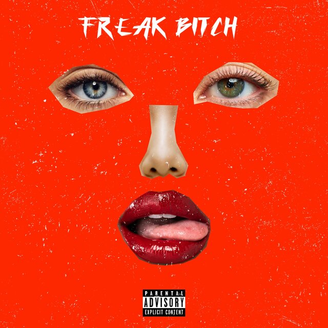 Freak Bitch