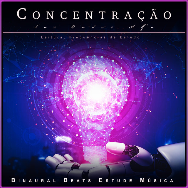 Concentração das Ondas Alfa: Leitura, Frequências de Estudo