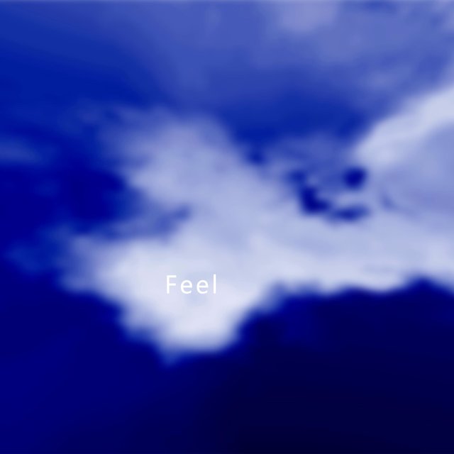 Feel