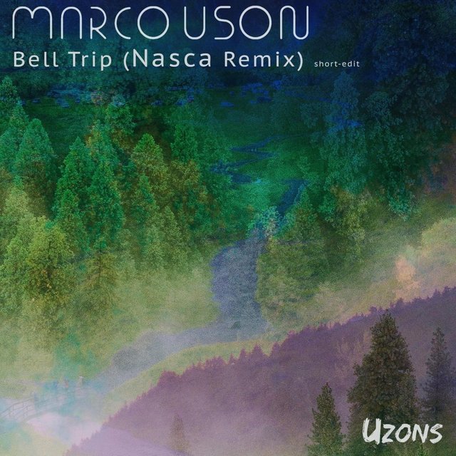 Bell Trip (Nasca Short Edit)
