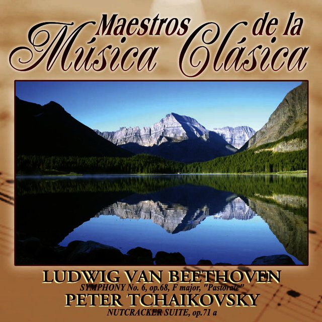 Maestros de la musica clasica - Ludwig Van Beethoven / Peter Tchaikovsky