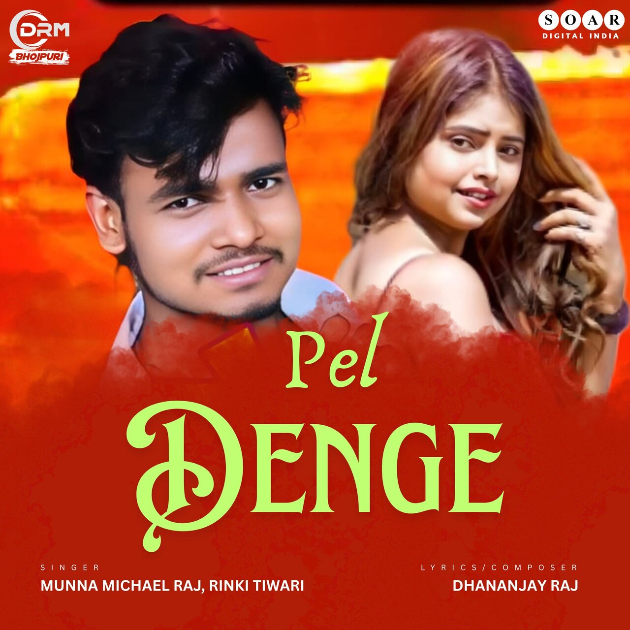 Munna Raj Pel Denge by Munna Michael Raj & Rinki Tiwari on TIDAL