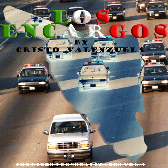 Los Encargos: Corridos Personalizados Vol.1