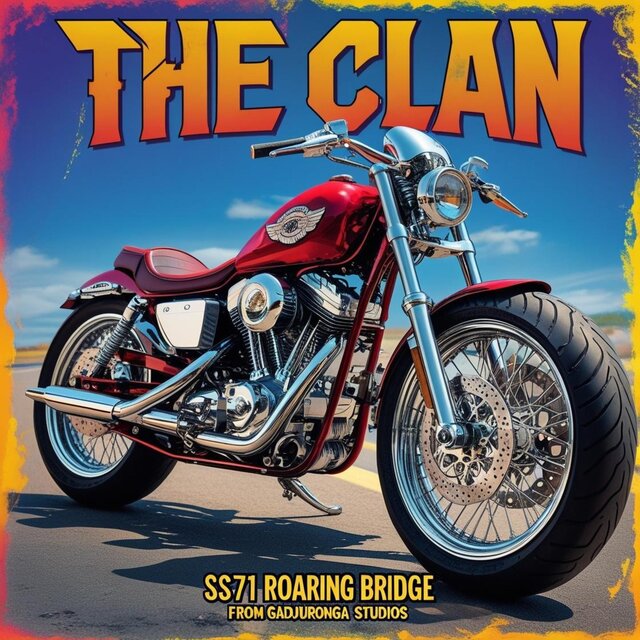 The Clan ss71 Roaring Bridge