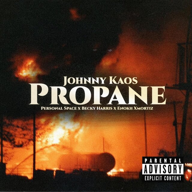 Propane (feat. Personal Space, Becky Harris & Enokh Xmortiz)