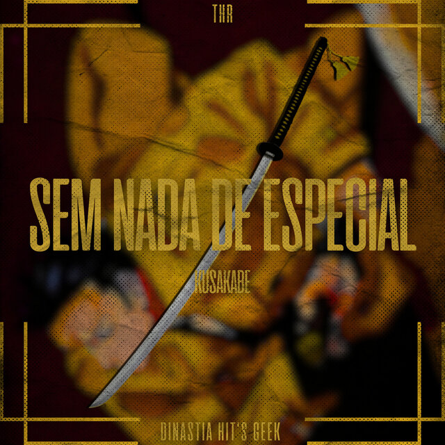 Sem Nada de Especial (Kusakabe)