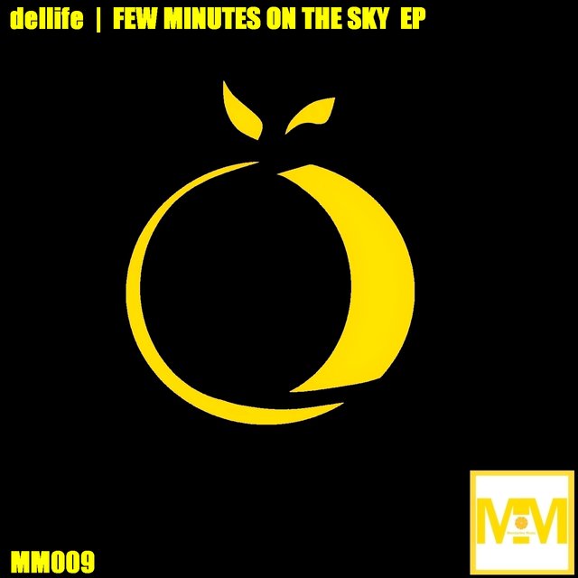Few Minutes On The Sky  EP