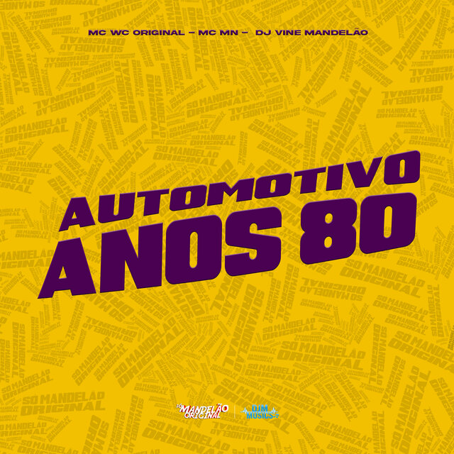 Automotivo Anos 80