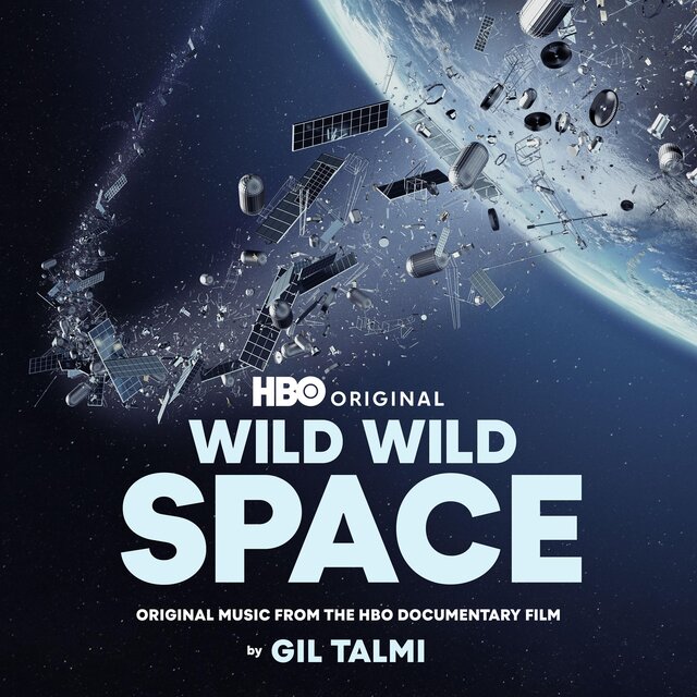 Wild Wild Space (Original Motion Picture Soundtrack)