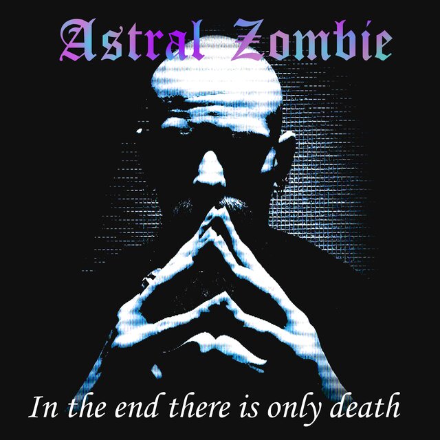 In the end there is only death