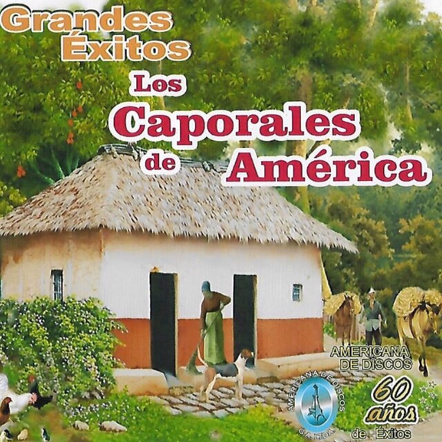 Grandes Éxitos Los Caporales de América