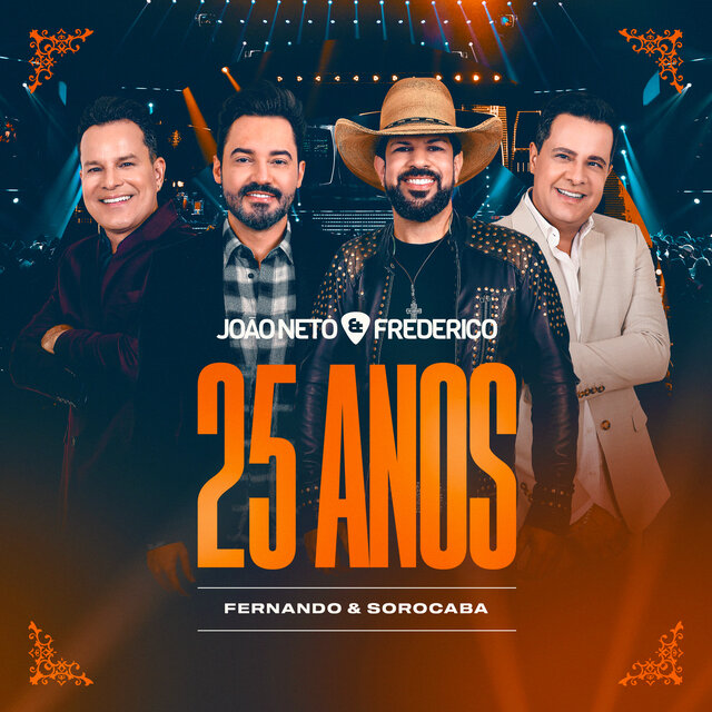 João Neto & Frederico 25 Anos Ao Vivo