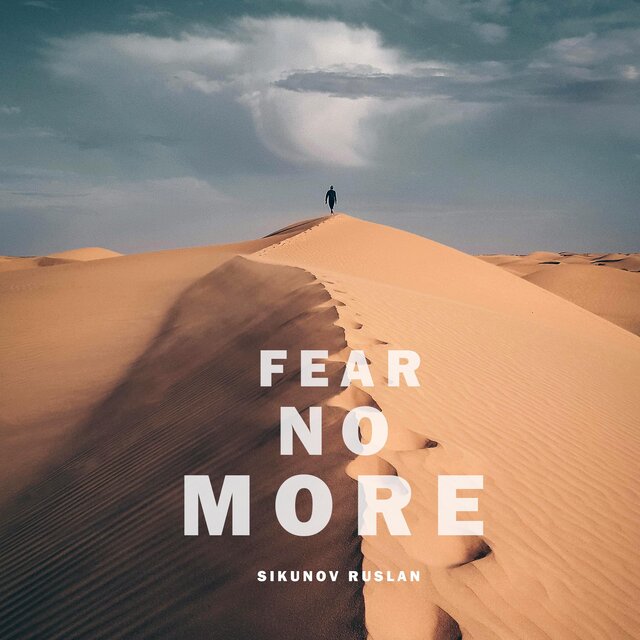 Fear no more