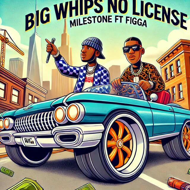 Big Whips No License