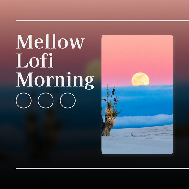 Mellow Lifestyle