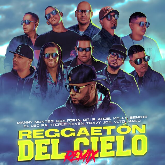 Reggaeton del Cielo ((remix))