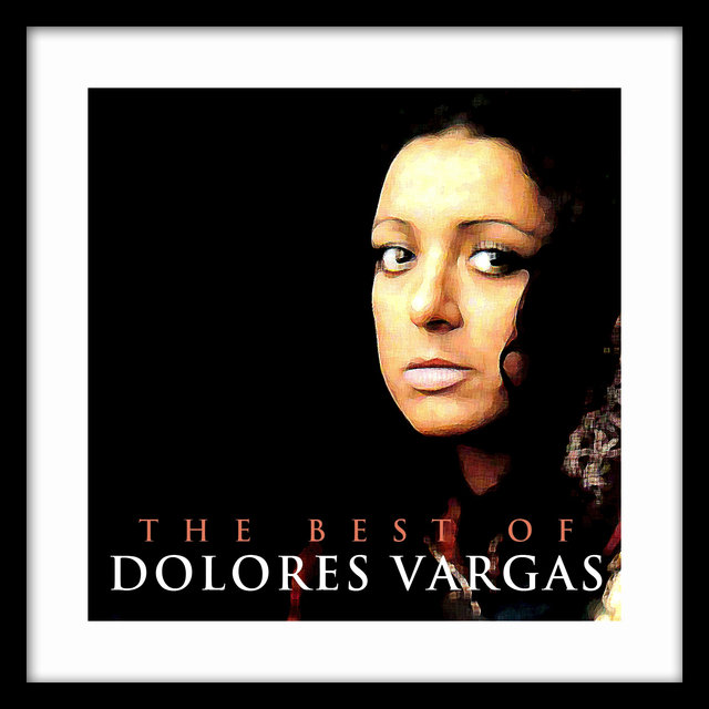 The Best of Dolores Vargas