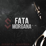 Fatamorgana (feat. Wavyzien)