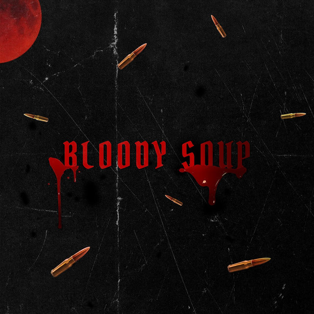 Bloody Soup