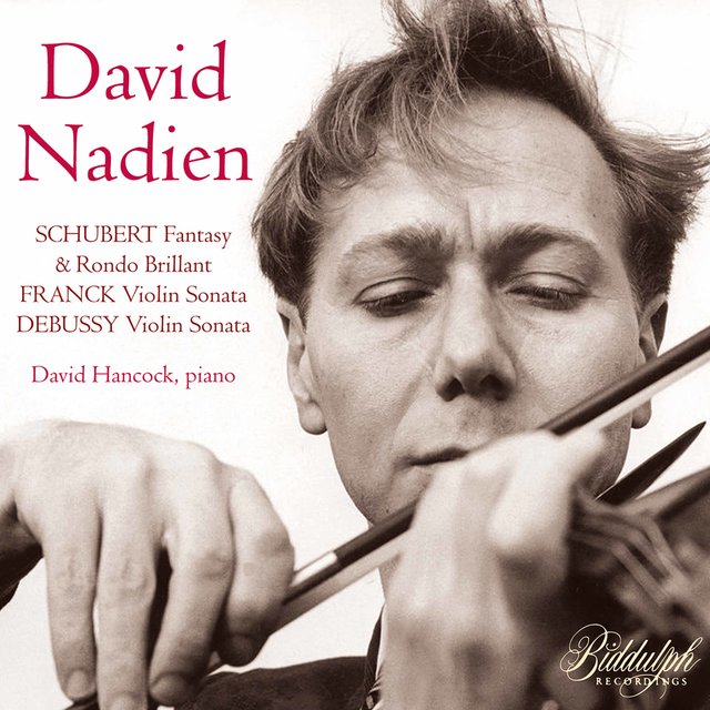 Schubert, Franck & Debussy: Works for Violin & Piano