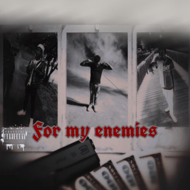 For My Enemies
